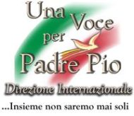  Una Voce per Padre Pio 